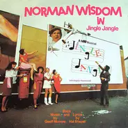 Norman Wisdom With Bogdan Kominowski - Jingle Jangle