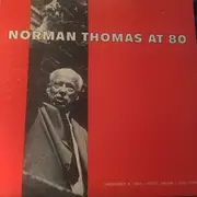 LP - Norman Thomas - Norman Thomas At 80