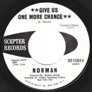 7inch Vinyl Single - Norman - Give Us One More Chance / The Best is Yet to Come