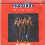 7inch Vinyl Single - Normaal - De Bur Is Trumpf - Rare