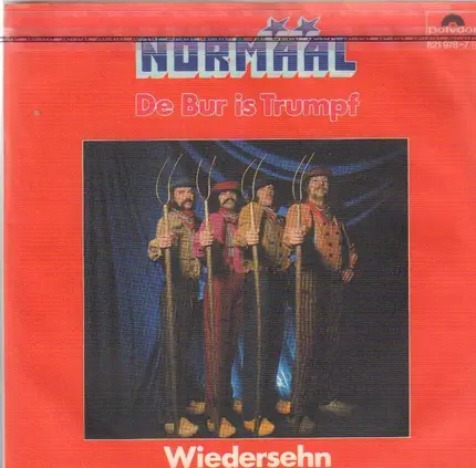 Normaal - De Bur Is Trumpf