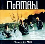 CD - NoRMAhl - Blumen Im Müll