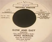 Noro Morales & His Orchestra - Slow And Easy (Espinita) / Tropical Merengue (Anamecer Tropical)