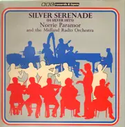 Norrie Paramor And The Midland Radio Orchestra - Silver Serenade (14 Silver Hits)