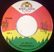 Norrisman , Iley Dread - Lu Be Lu / Carry The Cross