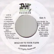 Norrisman - Hold On To Your Faith