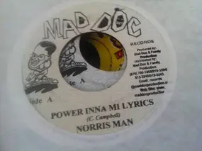 NORRISMAN - Power Inna Mi Lyrics