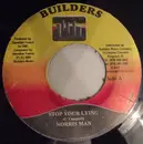 7inch Vinyl Single - Norrisman / Q.T. - Stop Your Lying / Never Give Up