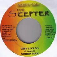Norrisman - Why Live So
