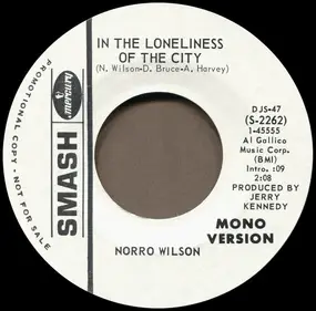 Norro Wilson - In The Loneliness Of The City