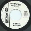 7inch Vinyl Single - Norro Wilson - Sunset And Vine