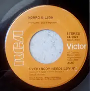 Norro Wilson - Everybody Needs Lovin' / The Strange Little Girl
