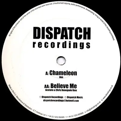 Nos - Chameleon / Believe Me (Acetate & Chris Renegade Rmx)