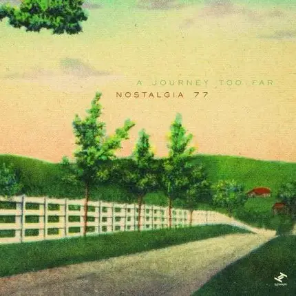 Nostalgia 77 - A Journey Too Far -Lp+7'-