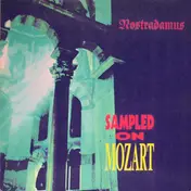 Nostradamus - Sampled on Mozart