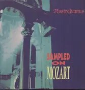 Nostradamus - Sampled on Mozart