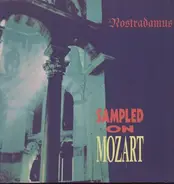Nostradamus - Sampled on Mozart