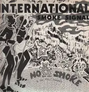 No Smoke - International Smoke Signal