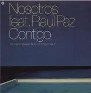 Nosotros Feat. Raul Paz - Contigo