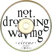 CD - Not Drowning, Waving - Circus