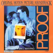 Not Drowning, Waving - Proof (Original Motion Picture Soundtrack)