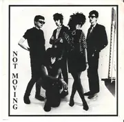 7inch Vinyl Single - Not Moving - Movin' Over - Incl. insert