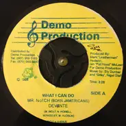 Notch , Devonte - What I Can Do