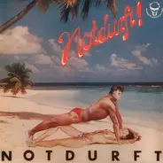 Notdurft - Notdurft