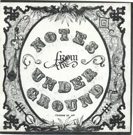 Notes From The Underground - Notes from the Underground
