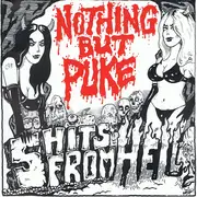 7inch Vinyl Single - Nothing But Puke - 5 Hits From Hell - Limited Edition, Numbered
