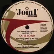 12inch Vinyl Single - Nothing Else Project Feat Paco Pil - Latin Tango