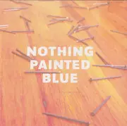 CD - Nothing Painted Blue - The Monte Carlo Method