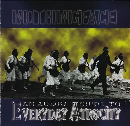 Nothingface - An Audio Guide to Everyday Atrocity