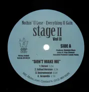 Nothin' II Lose Everything II Gain - Stage II Volume II