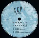 12inch Vinyl Single - Nothus , Delikwe - Archivebgr293
