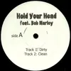 12inch Vinyl Single - Notorious B.I.G. Feat. Bob Marley - Hold Your Head