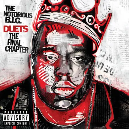 Notorious B.I.G. - Duets (The Final Chapter)
