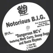 Notorious B.I.G. - Dangerous MC's