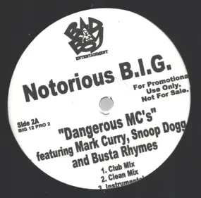 The Notorious B.I.G. - Dangerous MC's