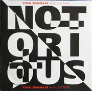 12'' - Notorious - The Swalk