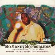 The Notorious B.I.G. - Mo Money Mo Problems