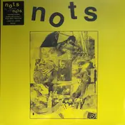 Nots - We Are Nots