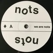 Double LP - Nots - We Are Nots - Bonus 7' included