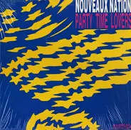 Nouveaux Nation - Party Time Lovers