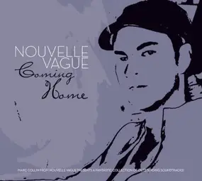 Nouvelle Vague - Coming Home