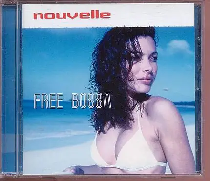 Nouvelle - Free Bossa