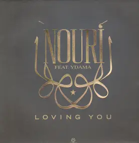 Nouri Feat. Ydama - Loving You