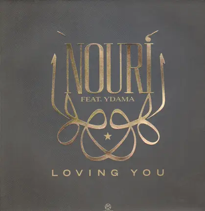 Nouri Feat. Ydama - Loving You
