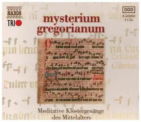 Nova Schola Gregoriana - Mysterium Gregorianum - Meditative Klostergesänge des Mittelalters
