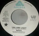 7inch Vinyl Single - Nova - You Are Light